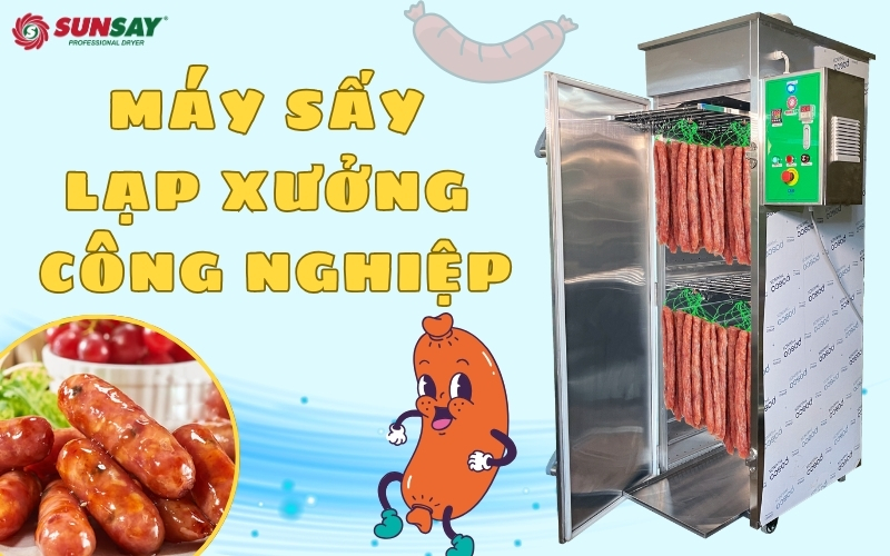 Máy sấy lạp xưởng công nghiệp SUNSAY