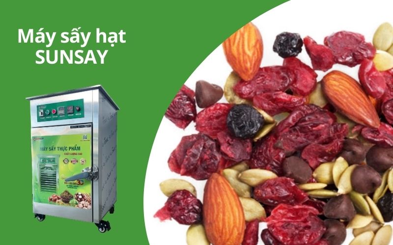 Máy sấy hạt SUNSAY - Phương pháp sấy khô hiệu quả