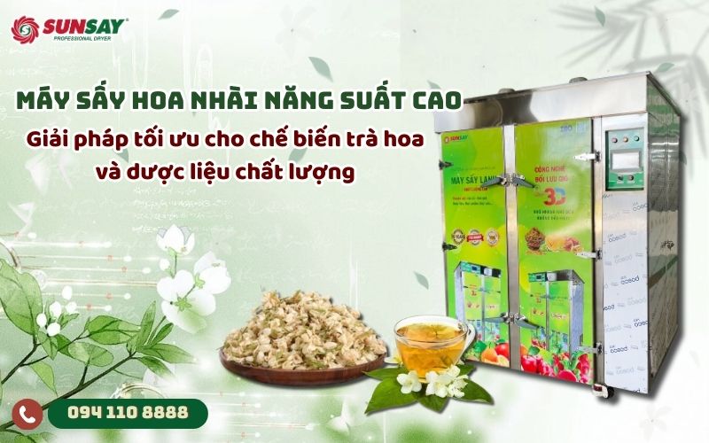 Máy sấy lạnh hoa nhài năng suất cao
