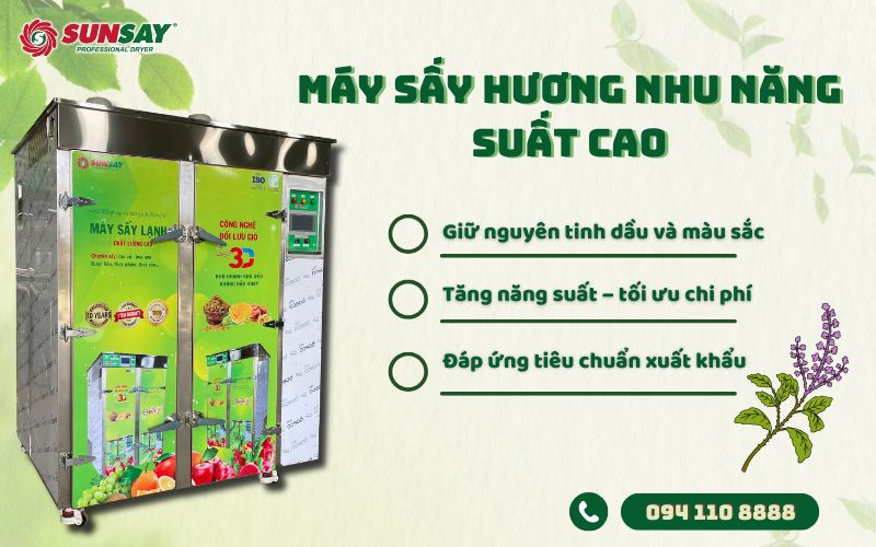 Máy sấy hương nhu năng suất cao