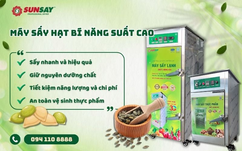 Máy sấy hạt bí năng suất cao