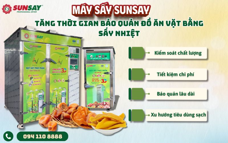 Tăng thời gian bảo quản đồ ăn vặt bằng sấy nhiệt